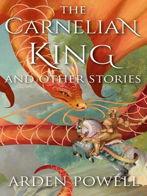 cover image of The Carnelian King and Other Stories